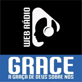 Web Radio GRACE A Graça de Deus sobre nós.