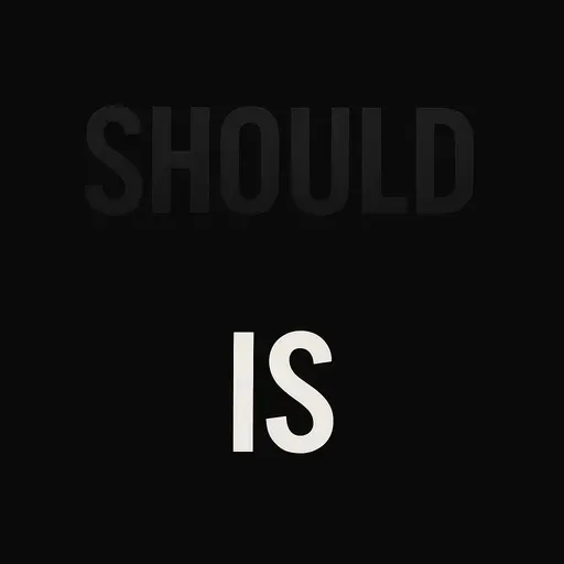 151:The Tyranny of Shoulds: Breaking Free from the Lie of Reality