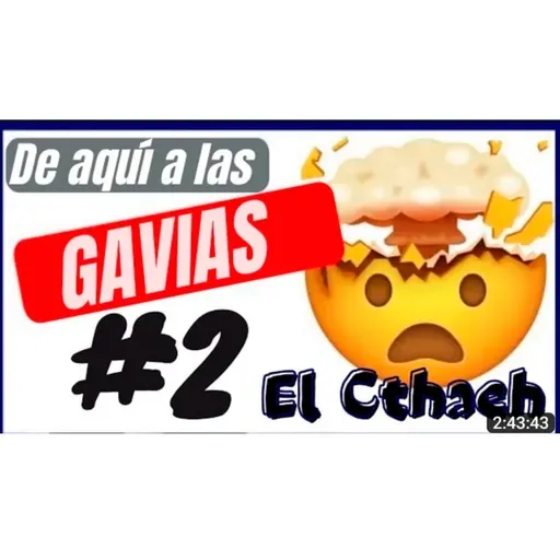 De aquí a las Gavias 2. El Ctaeh.