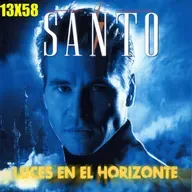 El Santo - Luces en el Horizonte 13X58 - Episodio exclusivo para mecenas