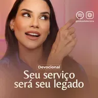 SEU SERVIÇO SERÁ SEU LEGADO