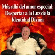 Más allá del amor especial: Despertar a la Luz de la Identidad Divina - Encuentro de películas con David Hoffmeister