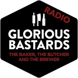 Glorious Bastards Radio Live