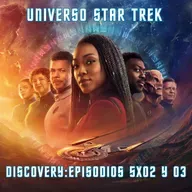 Discovery 5x02 y 03 - Bajo las lunas gemelas y Jinaal (Under the Twin Moons y Jinaal)