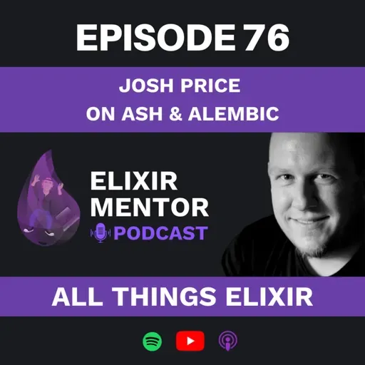 Josh Price on Ash & Alembic