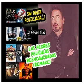 los peores Reencauches del cine (malos Remake)