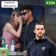 NFL Etc 226 - Carr aposentado, Pickens no Cowboys e Chiefs no Brasil (?)