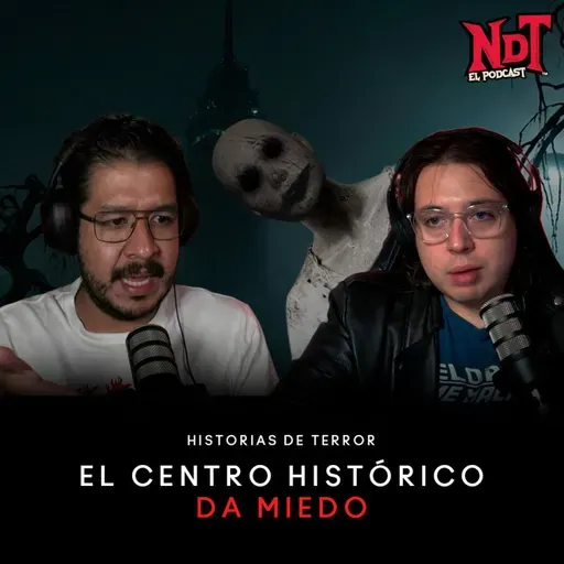 El CENTRO HISTÓRICO da MIEDO | Historias de Terror