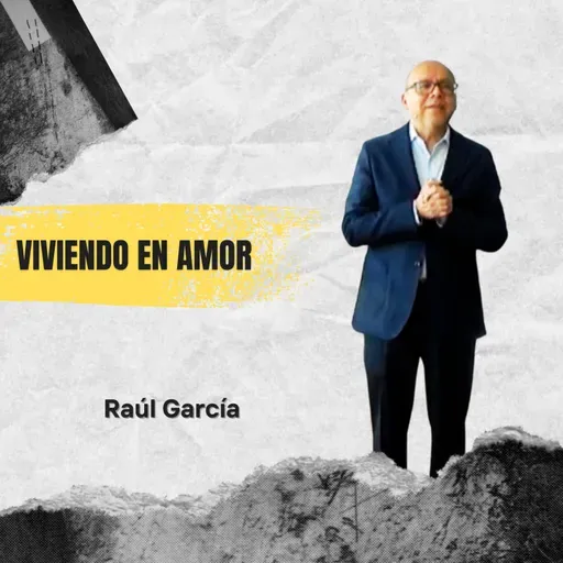 Viviendo en amor | Conferencia 02-10-22
