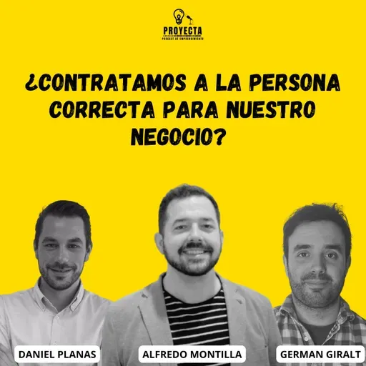 ¿Contratamos a la persona correcta para nuestro negocio? Un debate con Alfredo Montilla CEO en STEMDO