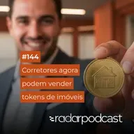 Corretores agora podem vender tokens de imóveis