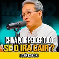 José Kobori | CHINA EM RISCO SE O IRÃ CAIR?