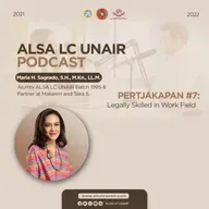 #Pertjakapan Eps.07: Legally Skilled in Work Field