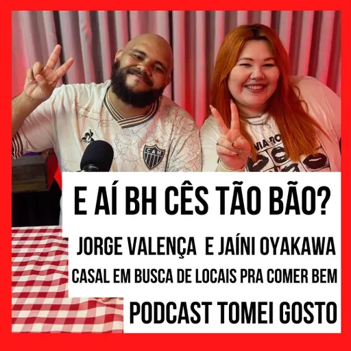 TOMEI GOSTO - Jorge Valença e Jaíni Oyakawa