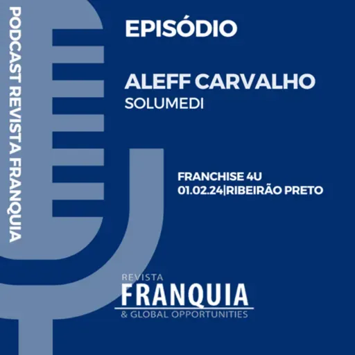 FRANCHISE 4U - ALEFF CARVALHO
