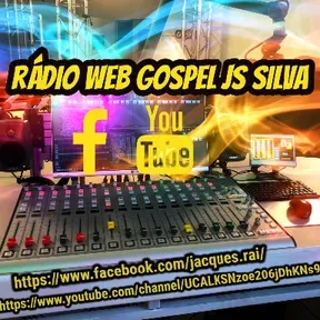 RÁDIO WEB GOSPEL  JS SILVA  24HS NO AR
