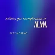 Hábitos que transforman el alma | Conferencia 19-10-25