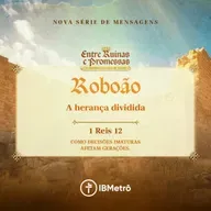 Roboão: A Herança Divida | Renato Marinoni
