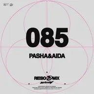RESOMIX 085: Pasha&Aida