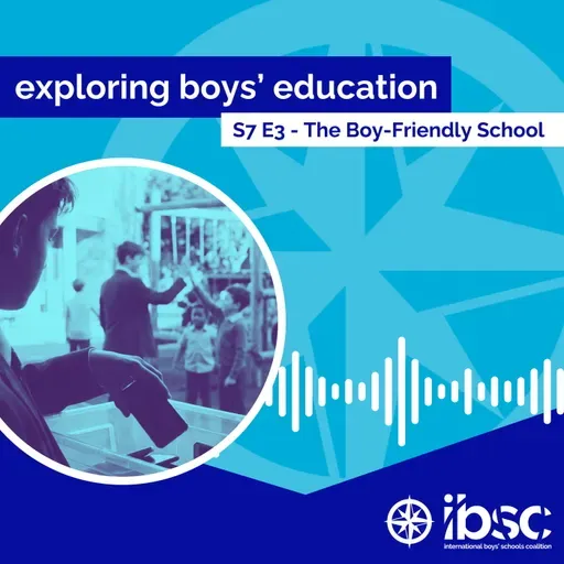 S7/Ep.03 - The Boy-Friendly School