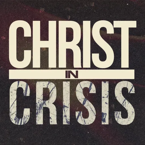 Christ In Crisis