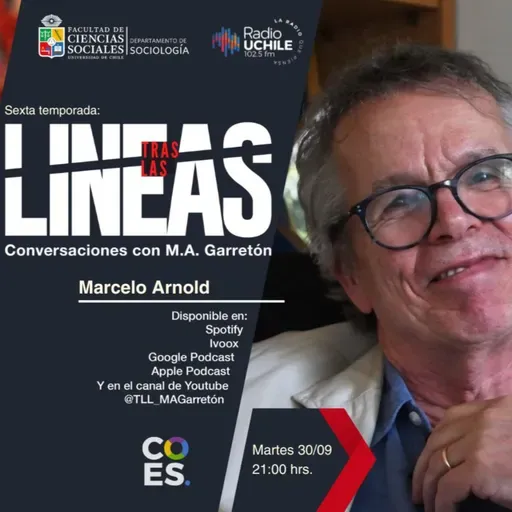 Tras las Líneas 254. [Marcelo Arnold] - Sociedad y envejecimiento