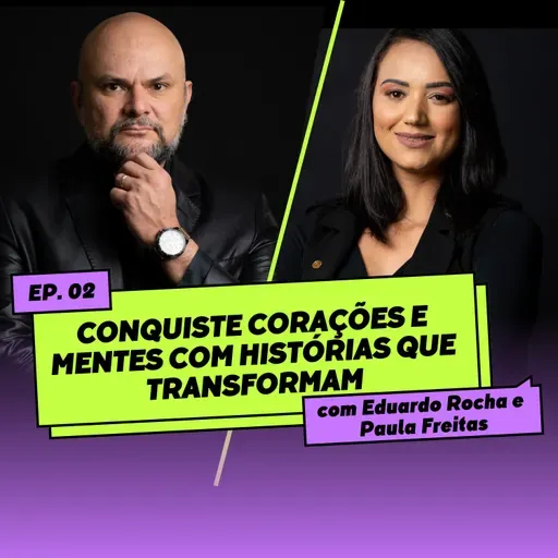EduCast INNER 360 | Episódio 2 🚀Conquiste Corações e Mentes com Histórias que Emocionam