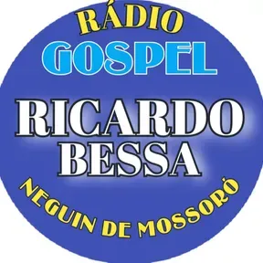 Rádio Gospel Ricardo Bessa neguin de mossoro
