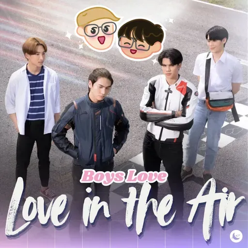 Love in the Air Series Recap, From the Twisted Mind