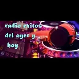 Radio Exitos del Ayer y Hoy en vivo