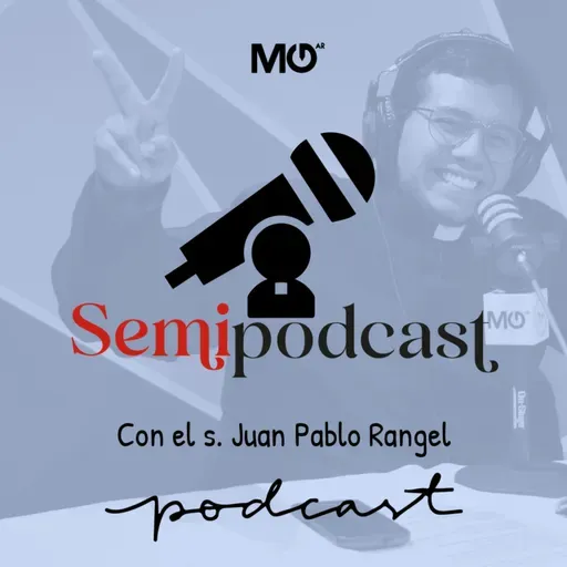 El Semipodcast: Platicando con el S. Abigael