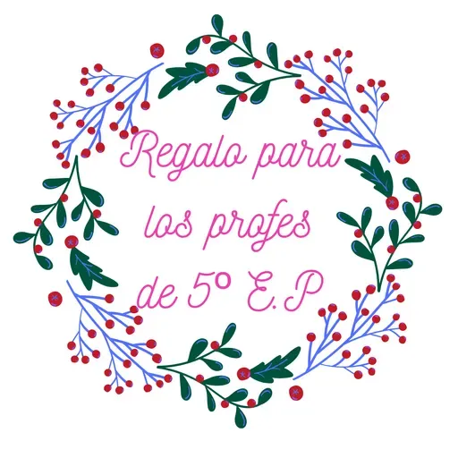REGALO PARA LOS PROFES DE 5º DE PRIMARIA