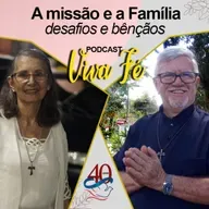 Podcast a missão e a família: Desafios e bençãos #232