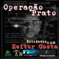 Novas testemunhas da Operação Prato com Heitor Costa e Arthur Neto