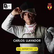 Dial Deportivo 149: Toda la actualidad deportiva con entrevista a CARLOS LLAVADOR