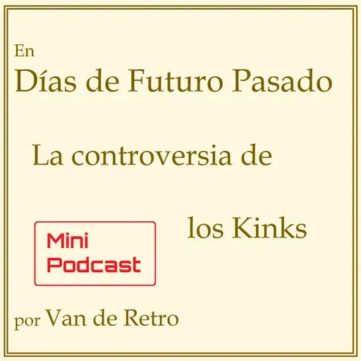 007d - La controversia de los Kinks