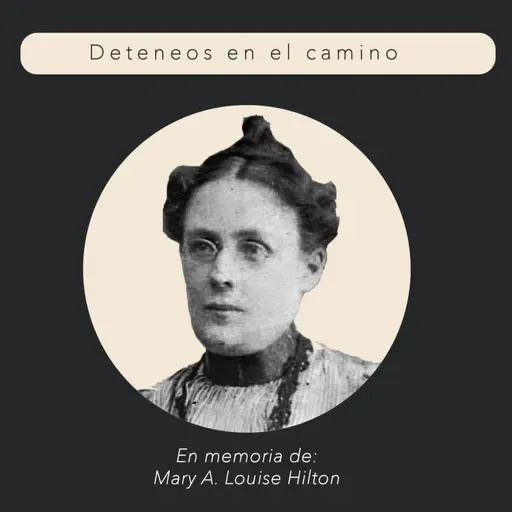 DEC 17 | Por Pruebas y Tribulaciones hacia días de Gloria | Mrs. Mary A. L. Hoover
