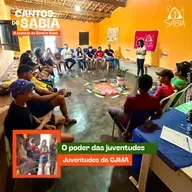 O poder das juventudes - Cantos do Sabiá