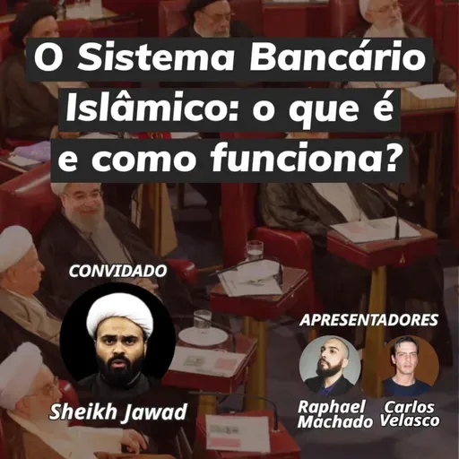  O sistema bancário islâmico contra a usura