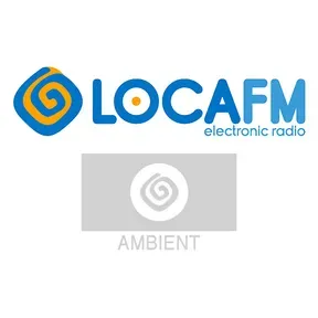 Loca FM Ambient en directo