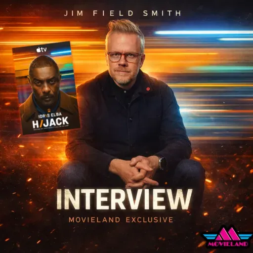 Jim Field Smith Interview - HIJACK Apple TV Series