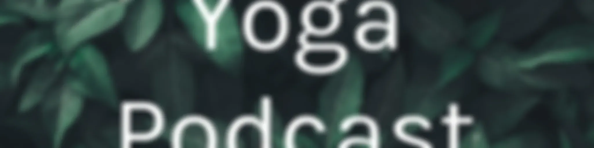 Yoga Podcast