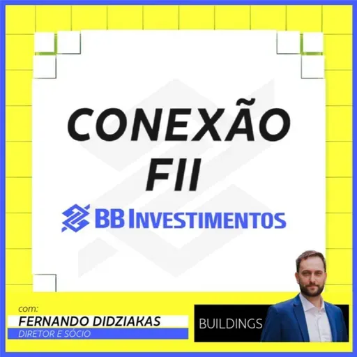 Conexão FII | Buildings | Lajes Corporativas