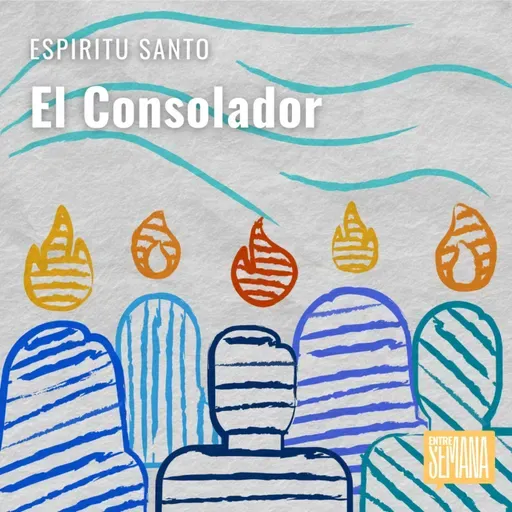 277 - Espiritu Santo: "El Consolador"