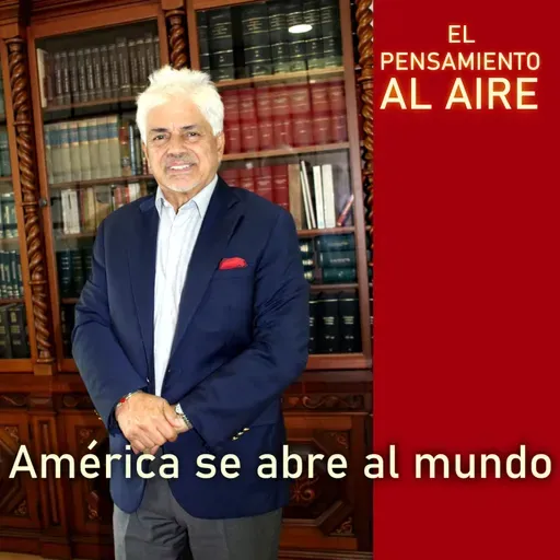 América se abre al mundo