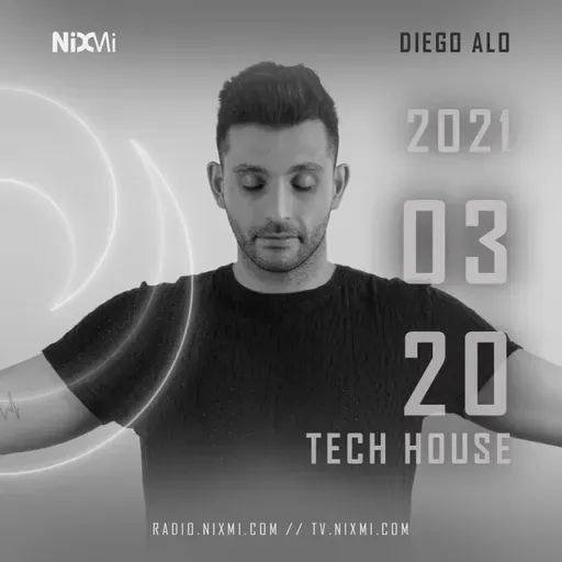 2021-03-20 - DIEGO ALO - TECH HOUSE (003 NIXRECORDS)