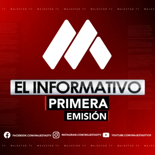 El Informativo Primera Emisión | 05/12/2019 | Majestad Tv