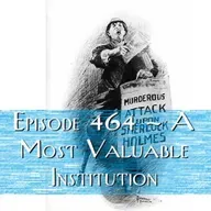 A Most Valuable Institution