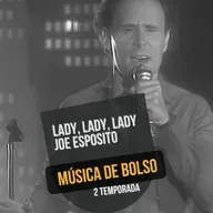 A dama do filme Flashdance representada em Lady, Lady, Lady por Joe Esposito