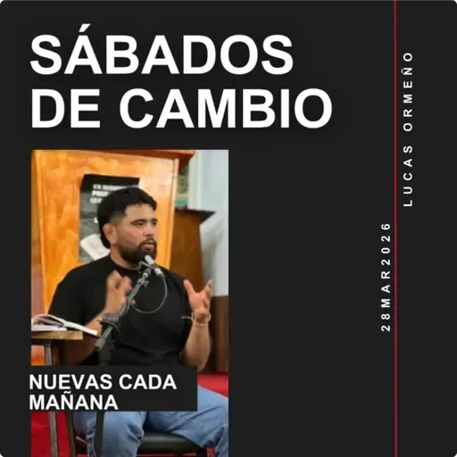 Nuevas cada mañana -Lucas Ormeño